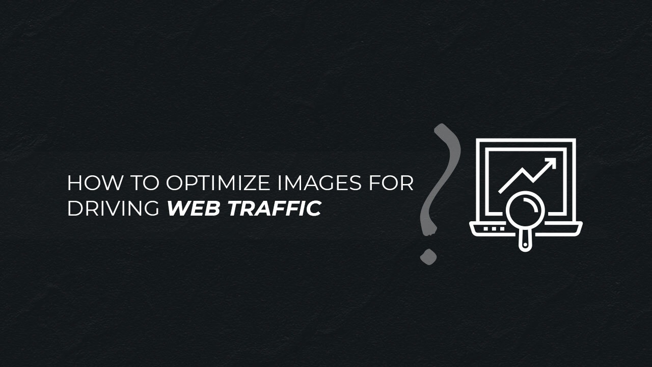 How to Optimize Images