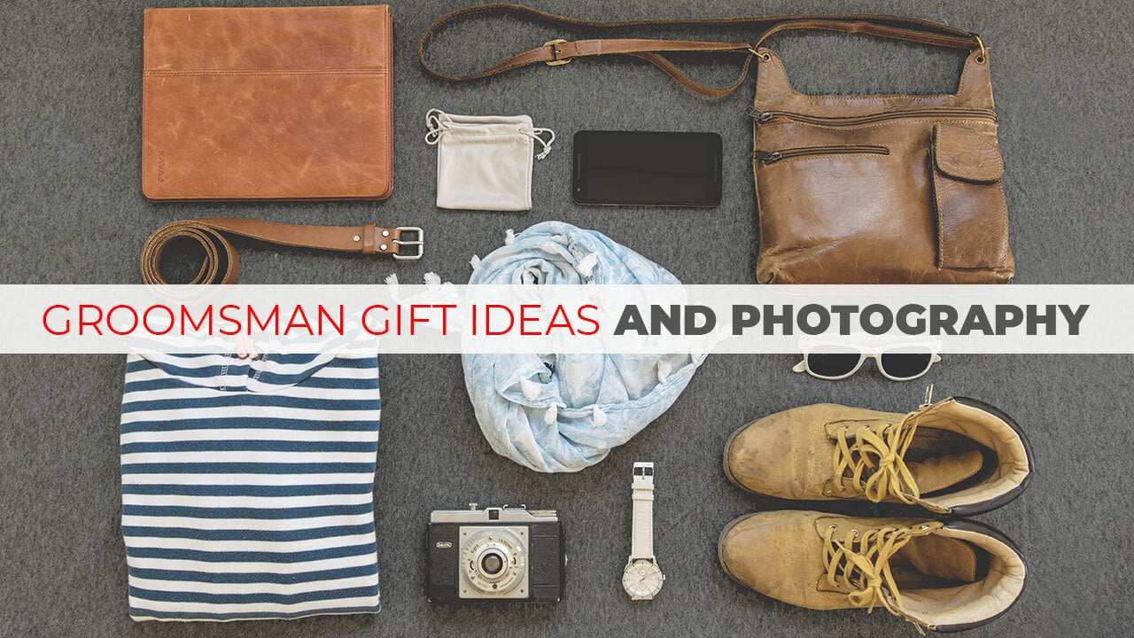 Best Groomsmen Gifts Ideas And Photography