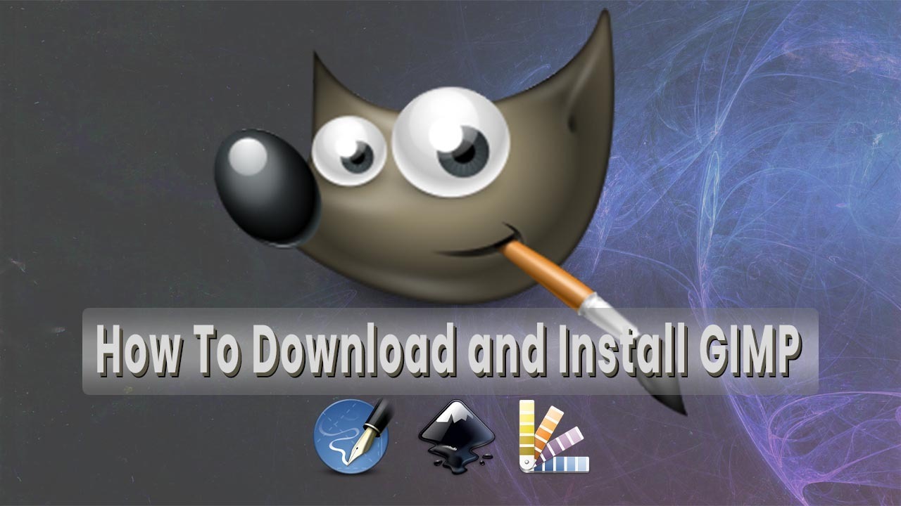 How to download and install GIMP