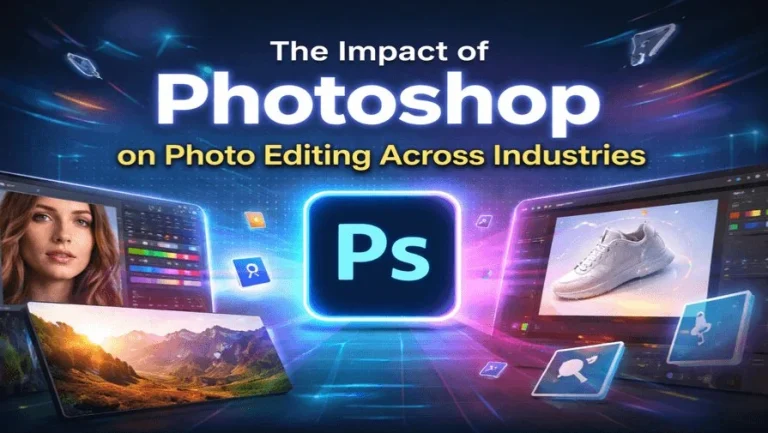 Impact of Photoshop on photo editing across photography, ecommerce, and advertising industries