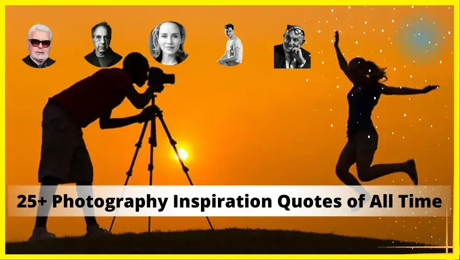 photography inspiration quotes