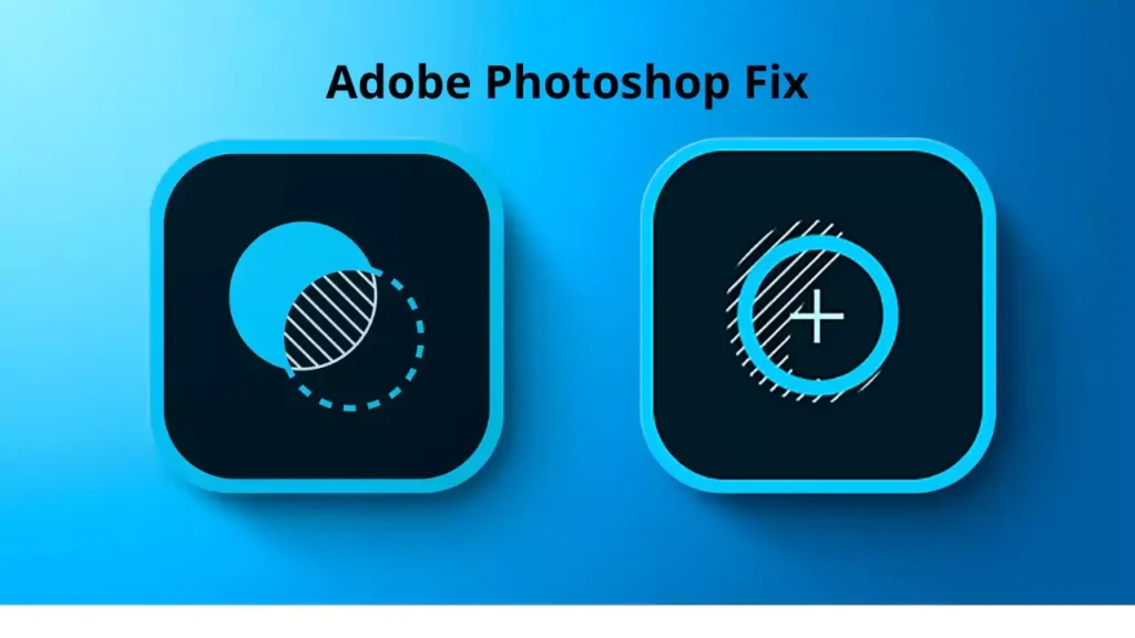 adobe photoshop fix app