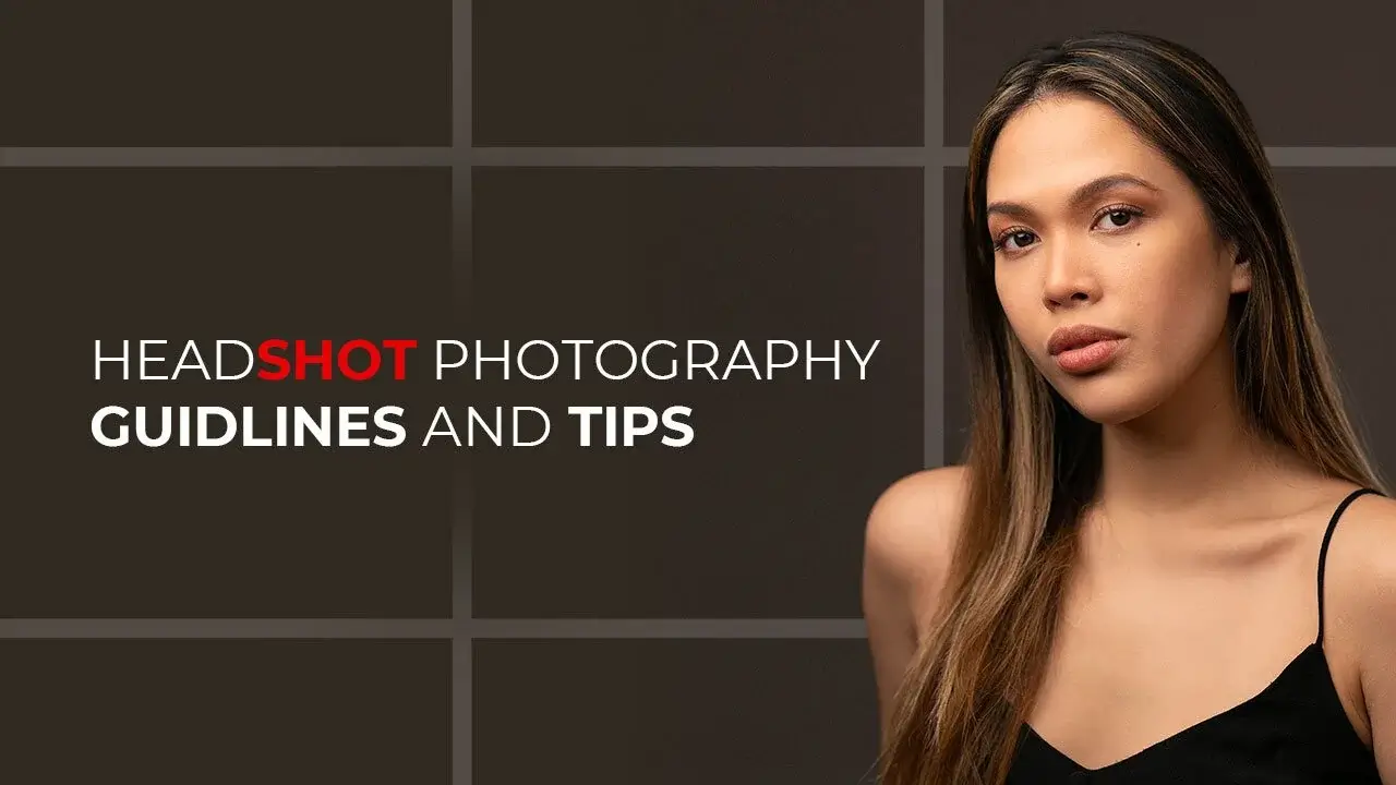 headshot photography guidelines and tips