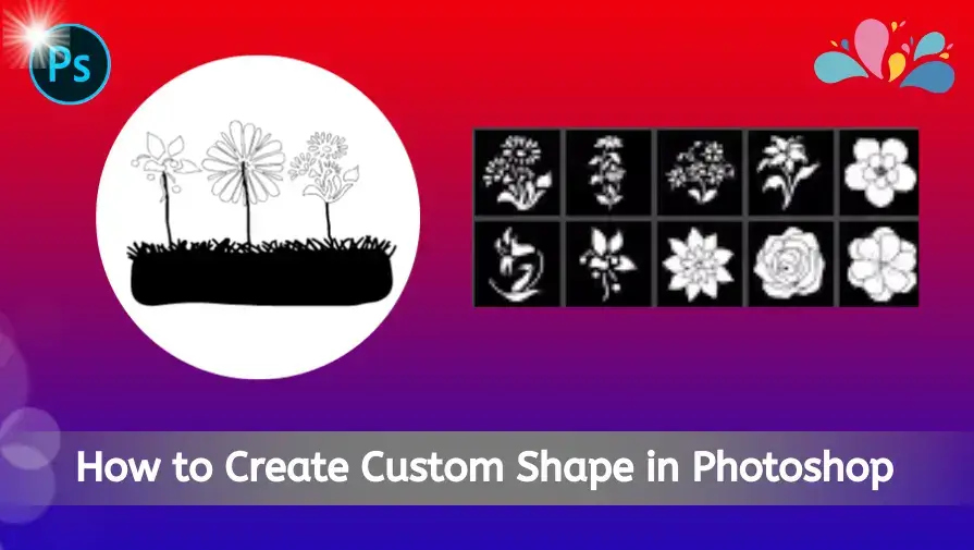 how to create a custom shape in photoshop