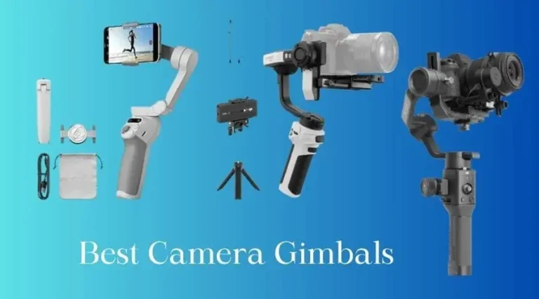 Best Camera Gimbals