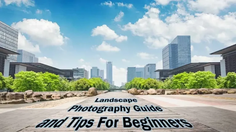 Landscape Photography Tips