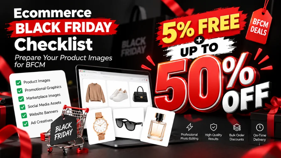 Ecommerce Black Friday Checklist: Prepare Product Images for BFCM