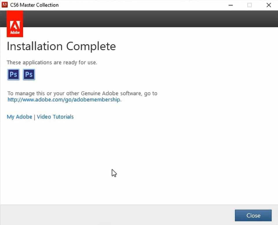 installation complete window (Photoshop CS6 download and installation)