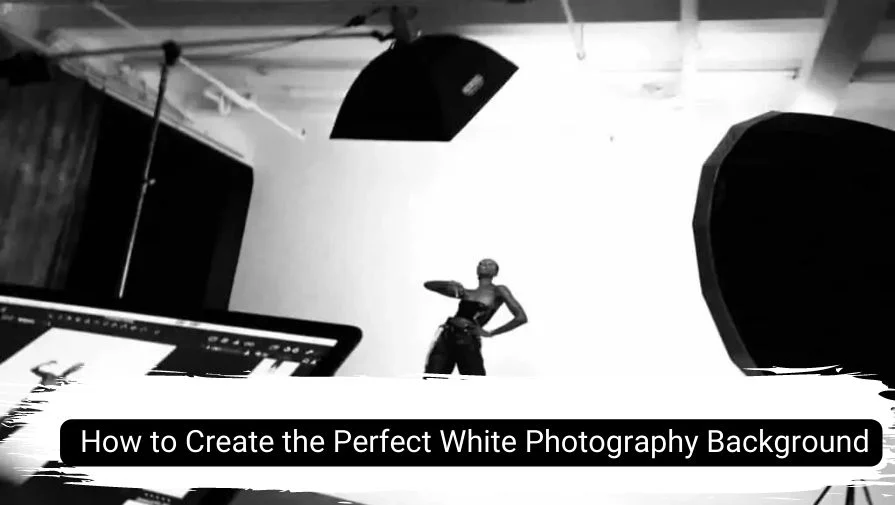 How to Create the Perfect White Photography Background